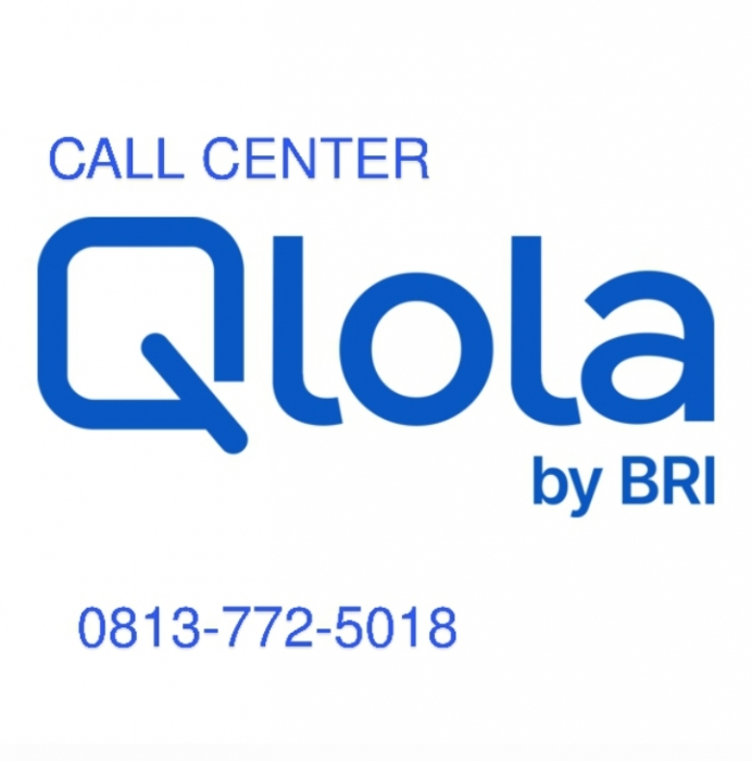 Cara menghubungi Call Center BRI QLola - Untuk Aktivasi QLola Token di HP Baru